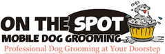 On the Spot Mobile Dog Grooming